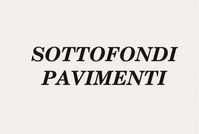 SOTTOFONDI PAVIMENTI